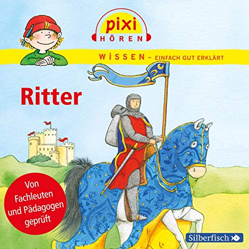 Pixi Wissen: Ritter: 1 CD