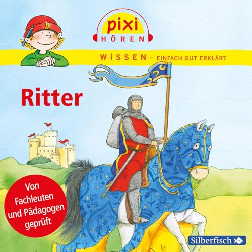 Pixi Wissen: Ritter: 1 CD