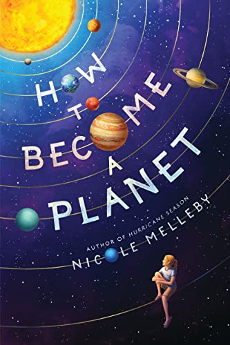 How to Become a Planet von Algonquin Young Readers