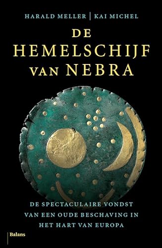 De hemelschijf van Nebra: op zoek naar een verdwenen beschaving in het hart van Europa