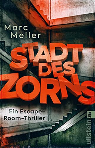 Stadt des Zorns: Ein Escape-Room-Thriller | Thriller für Fans von Exit Games