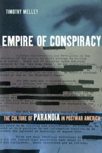Empire of Conspiracy: A Theory of the Tragic: The Culture of Paranoia in Postwar America