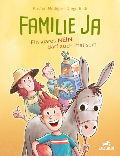 Familie Ja: Ein klares Nein darf auch mal sein