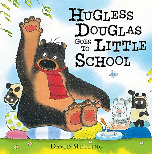 Hugless Douglas Goes to Little School Hugless Douglas Goes to Little School