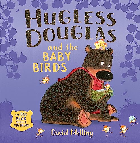 Hugless Douglas and the Baby Birds von Hodder Children's Books