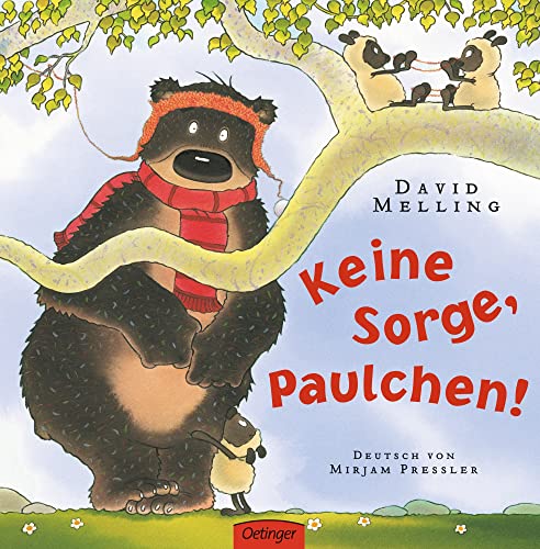 Keine Sorge, Paulchen Keine Sorge, Paulchen