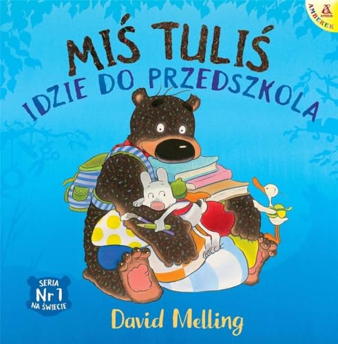Miś Tuliś idzie do przedszkola Miś Tuliś idzie do przedszkola von Amber