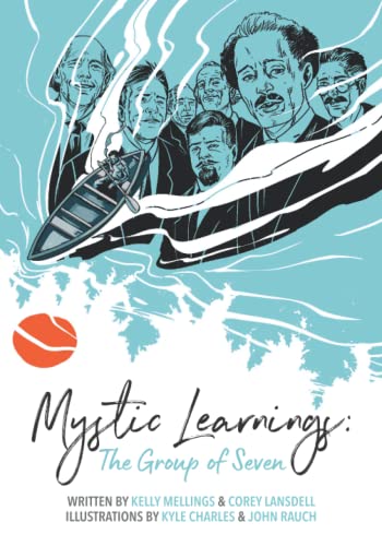 Mystic Learnings: The Group of Seven von TEACH Magazine