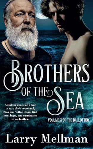 Brothers of the Sea (The Ballot Boy, Band 3) von NineStar Press
