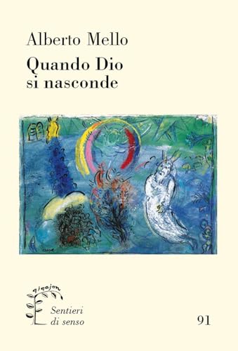 Quando Dio si nasconde (Sentieri di senso) von Qiqajon