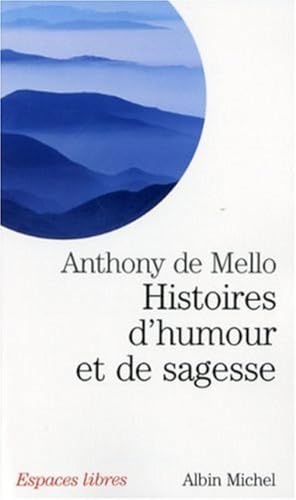 Histoires d'humour et de sagesse von ALBIN MICHEL