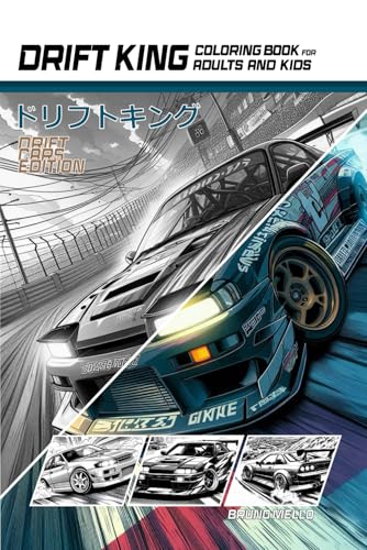 Drift King Coloring book for adults and kids von Independently published
