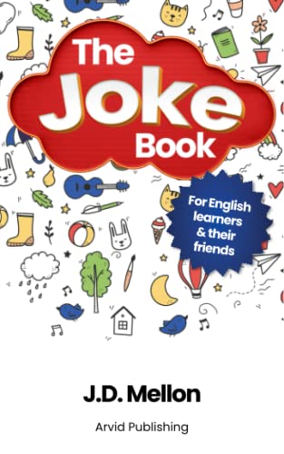 The Joke Book: For English learners & their friends