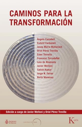 Caminos para la transformación (Biblioteca de la Nueva Conciencia) von Editorial Kairós SA