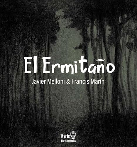 El Ermitaño (Kyrie libros ilustrados) von EDITORIAL CIUDAD NUEVA