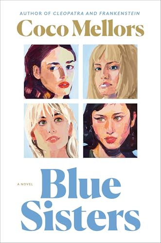 Blue Sisters: A Novel von Ballantine Books