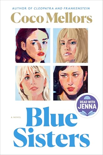 Blue Sisters: A Novel Blue Sisters: A Novel von Ballantine Books