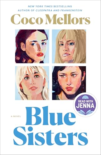 Blue Sisters: A Read with Jenna Pick Blue Sisters: A Read with Jenna Pick von Ballantine Books