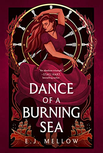 Dance of a Burning Sea (The Mousai, Band 2) von Montlake