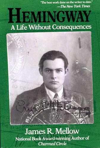 Hemingway: A Life Without Consequences von Da Capo Press