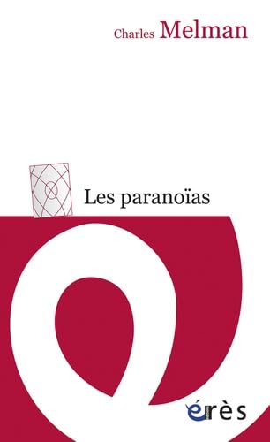 Les paranoïas von ERES