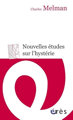 Nouvelles études sur l'hystérie
