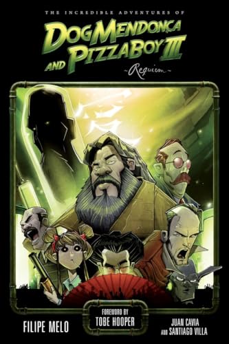 The Incredible Adventures of Dog Mendonca and PizzaBoy Volume 3: Requiem von Dark Horse Books