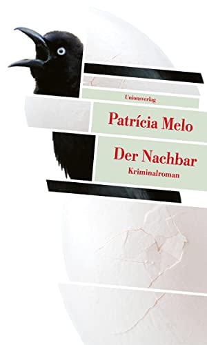 Der Nachbar: Kriminalroman (metro) von Unionsverlag