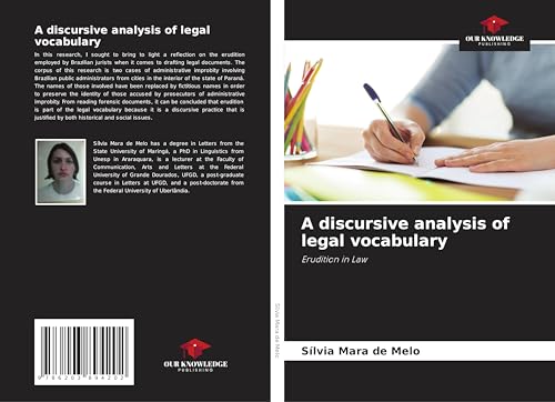 A discursive analysis of legal vocabulary: Erudition in Law von Our Knowledge Publishing