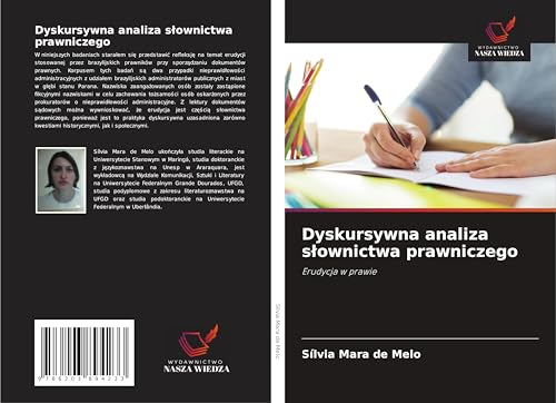 Dyskursywna analiza s¿ownictwa prawniczego: Erudycja w prawie von Wydawnictwo Nasza Wiedza