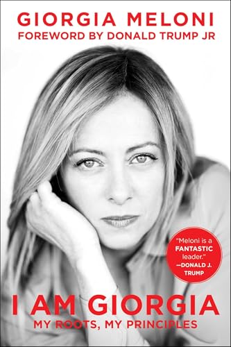 I Am Giorgia: My Roots, My Principles I Am Giorgia: My Roots, My Principles von Skyhorse