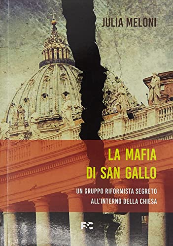 La mafia di San Gallo (Saggistica)