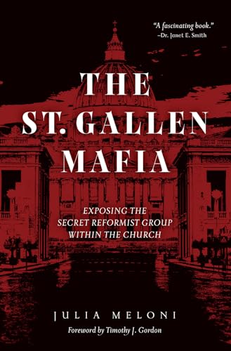 St. Gallen Mafia: Exposing the Secret Reformist Group Within the Church