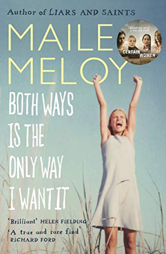 Both Ways Is the Only Way I Want It von Canongate Books