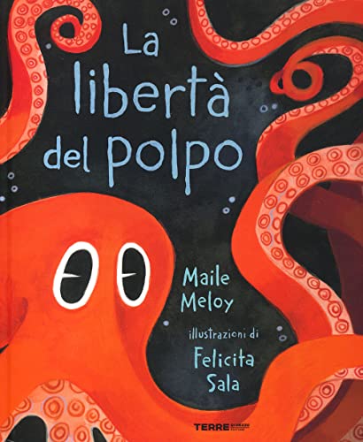 La libertà del polpo (Acchiappastorie) von ACCHIAPPASTORIE