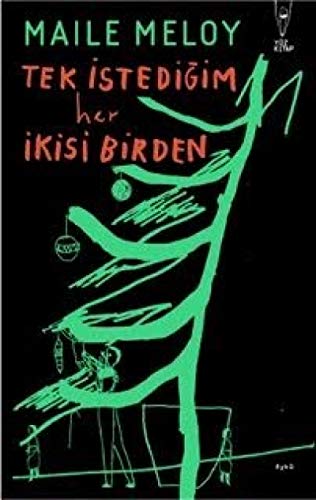 Tek Istedigim Her Ikisi Birden von Yüz Kitap
