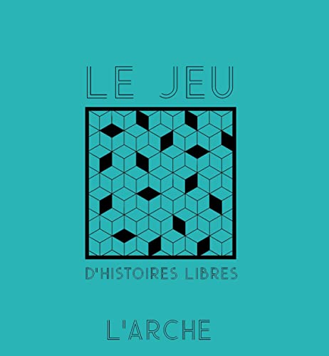 Le Jeu d'histoires libres von L ARCHE