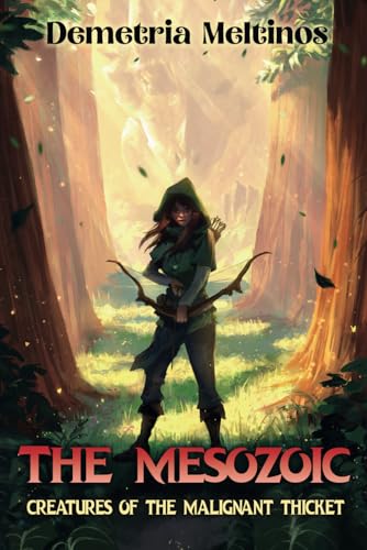 The Mesozoic: Creatures of the Malignant Thicket