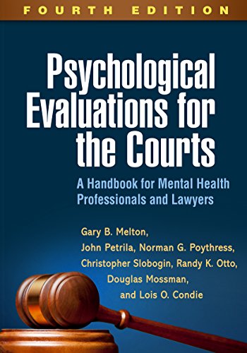Psychological Evaluations for the Courts: A Handbook for Mental Health Professionals and Lawyers von Taylor & Francis