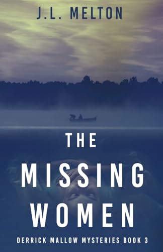 The Missing Women (Derrick Mallow Mysteries, Band 3) von Next Chapter
