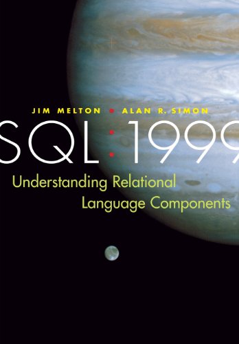 SQL: 1999: Understanding Relational Language Components (The Morgan Kaufmann Series in Data Management Systems) von Morgan Kaufmann