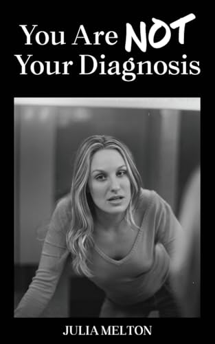 You Are Not Your Diagnosis von Gatekeeper Press