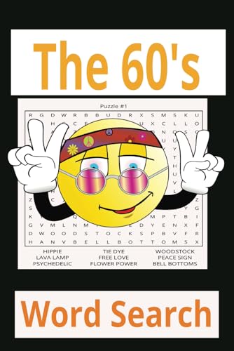 1960's Word Search: Word Search With Easy to Read Print about the 60's. 6x9 inches, 110 pages, 50+ puzzles von Independently published