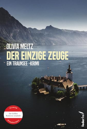 Der einzige Zeuge: Der erste Fall für Inspektor Quincy von Verlag Federfrei
