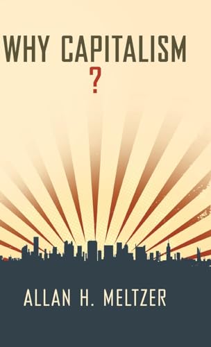 Why Capitalism? von Oxford University Press, USA