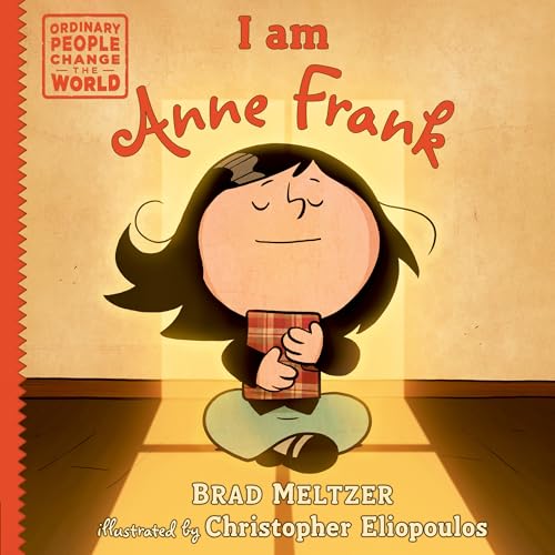 I am Anne Frank (Ordinary People Change the World) von DIAL