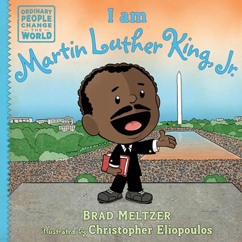 I am Martin Luther King, Jr. (Ordinary People Change the World) von Dial Books