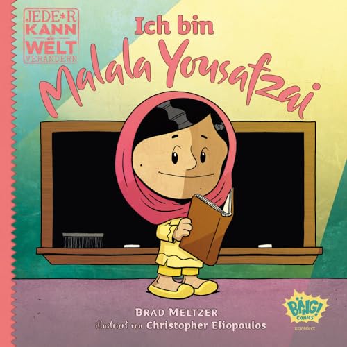 Jede*r kann die Welt verändern! - Ich bin Malala Yousafzai von Egmont VGS