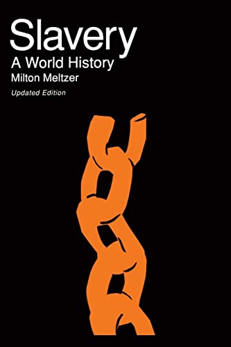 Slavery: A World History von Da Capo Press