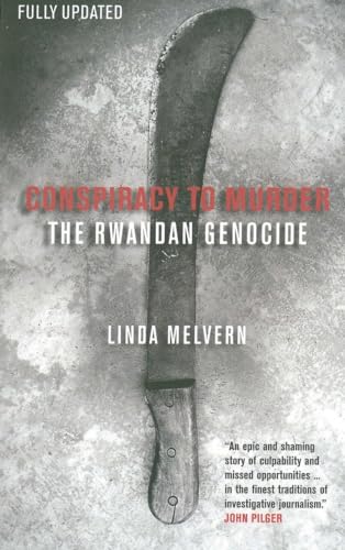 Conspiracy to Murder: The Rwandan Genocide von Verso Books